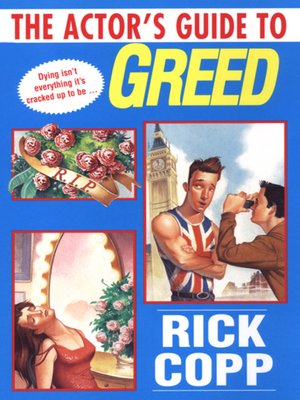 cover image of The Actor's Guide To Greed